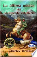 La última misión del séptimo de caballería
