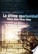 La última oportunidad