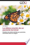 La última oración de un paciente terminal