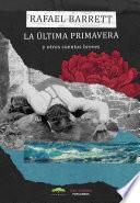 La última primavera