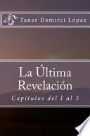 La Ultima Revelacion