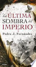 La última sombra del imperio
