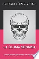 La Última Sonrisa