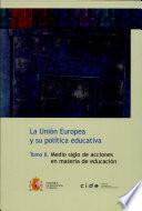 La Unión Europea y Su Política Educativa