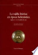 La vajilla ibérica en época helenistica
