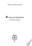 La valija celeste