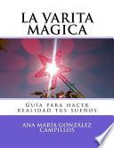 La Varita Magica