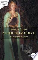 La venganza de Isabeau El baile lobas II