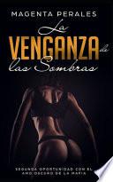 La Venganza de las Sombras