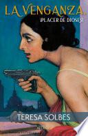 La venganza, placer de los dioses