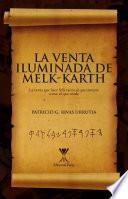 La venta iluminada de Melk-Karth