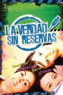 La Verdad Sin Reservas