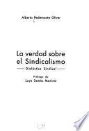 La verdad sobre el sindicalismo