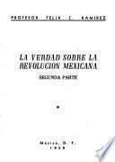 La verdad sobre la revolución mexicana