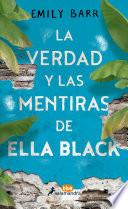 La verdad y las mentiras de Ella Black