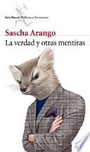 La verdad y otras mentiras