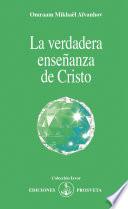 La verdadera enseñanza de Cristo