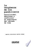 La vergüenza de los pandilleros