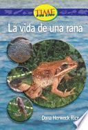 La vida de una rana / A Frog's Life