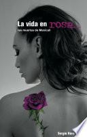 La vida en rosa