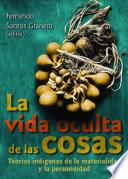 La vida oculta de las cosas