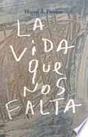 Libro La vida que nos falta