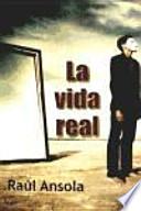 La vida real