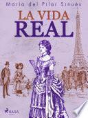 La vida real