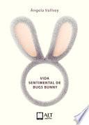 La vida sentimental de Bugs Bunny