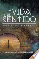 La vida y su sentido