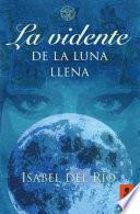 La vidente de la luna llena