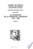 La violencia en la Venezuela reciente, 1958-1980: otra derrota popular