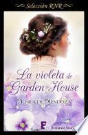 La violeta de Garden House (Los Townsend 1)