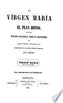 La Virgen María y el plan divino, 1