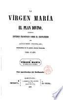 La Virgen María y el Plan Divino,nuevos estudios filosóficos sobre el Cristianismo