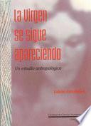 La virgen se sigue apareciendo