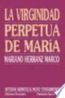 La virginidad perpetua de María