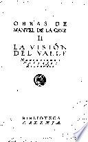 La vision del valle. Narraciones. Psisajes. Recuerdos
