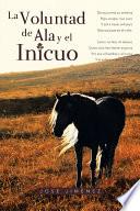 La Voluntad de Ala y el Inicuo