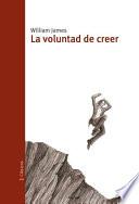 La voluntad de creer