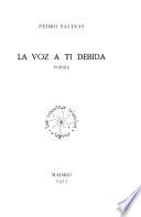 La voz a ti debida