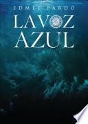La voz azul