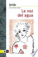 La voz del agua