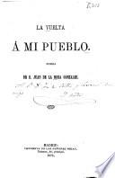 La vuelta a mi pueblo