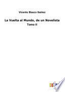 La Vuelta al Mundo, de un Novelista