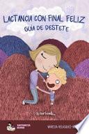 Lactancia con Final FELIZ
