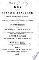 Language and Conversation, ... with an introduction to the Spanish Grammar, etc