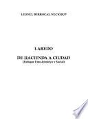 Laredo, de hacienda a ciudad