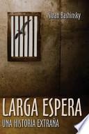 Larga Espera