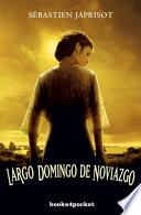 Largo domingo de noviazgo